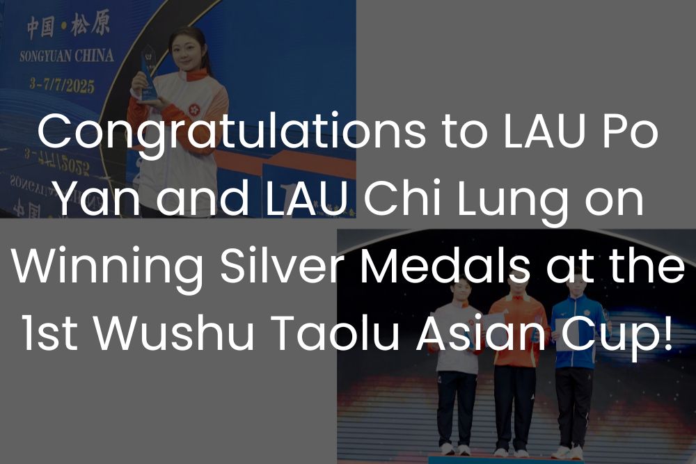 HKBU student LAU Po Yan and LAU Chi Lung respectively won silver medal at the 1st Wushu Taolu Asian Cup